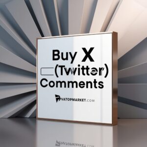 Buy X (Twitter) Comments