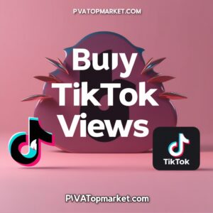 Buy Tiktok Views