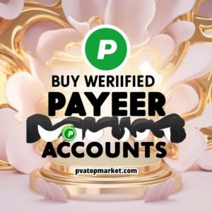 Buy Verified Payeer Accounts