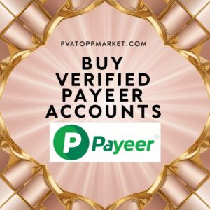 Buy Verified Payeer Accounts